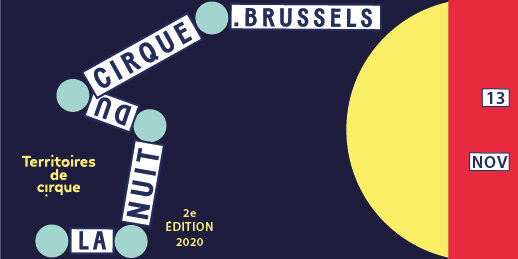 26S_la-nuit-du-cirque.brussels#2_500x262_event-fb-(6)