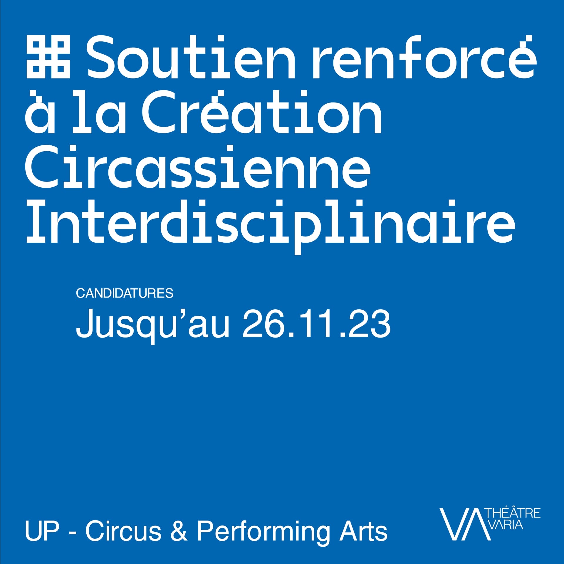 Soutien renforcé à la Création Circassienne Interdisciplinaire<div>2024-2025</div>