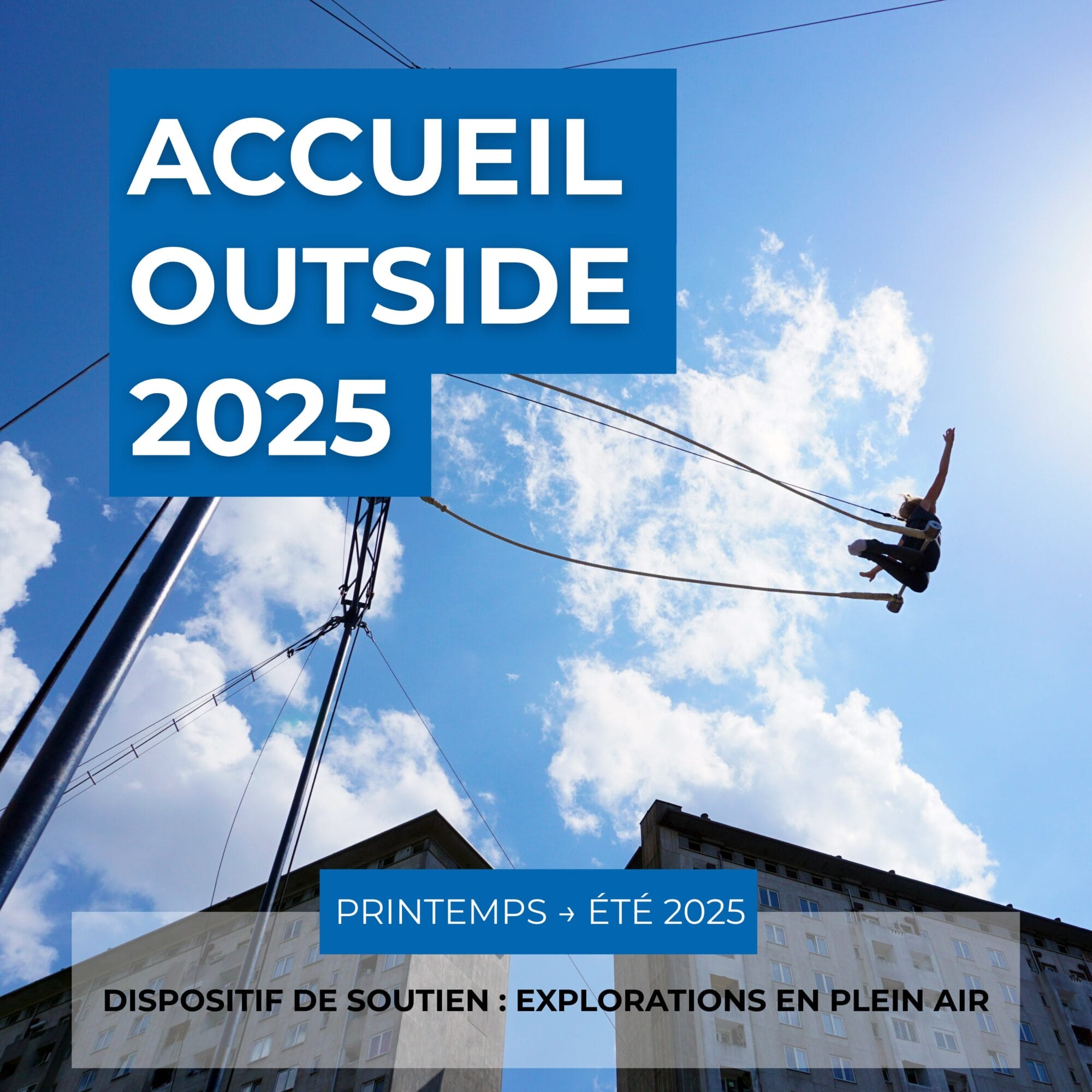 ACCUEIL OUTSIDE | Printemps > Eté<div>2024-2025</div>